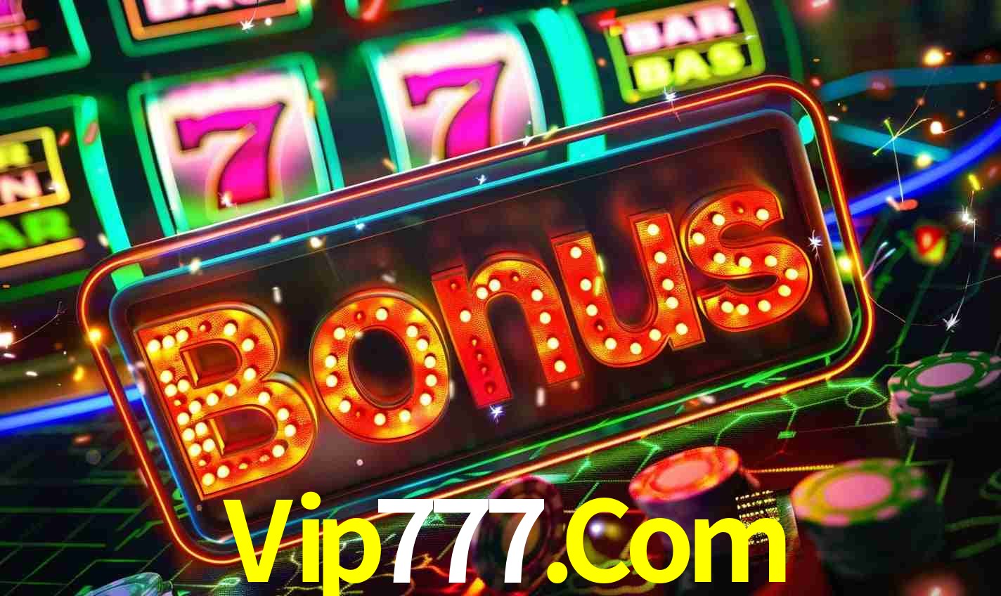 Sistema de Bônus Vip777.Com